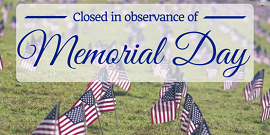 closed_in_observance_of_memorial_day_